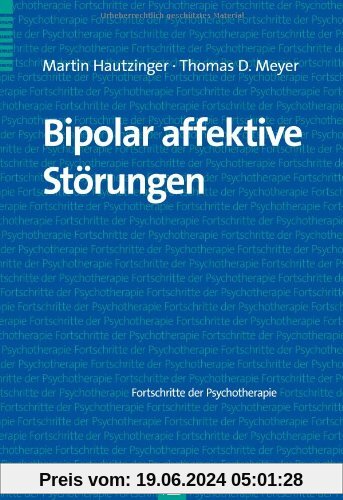 Bipolar affektive Störungen: Fortschritte der Psychotherapie